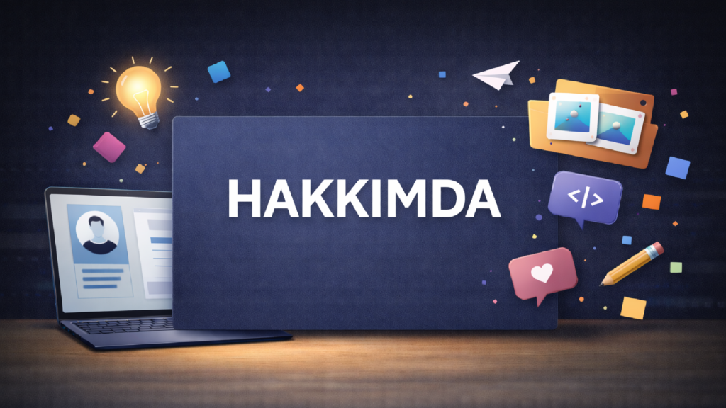 Hakkimda Calisma Yuzeyi 1 1024x576